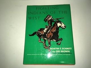 Fighting Indians of the West Hardcover.