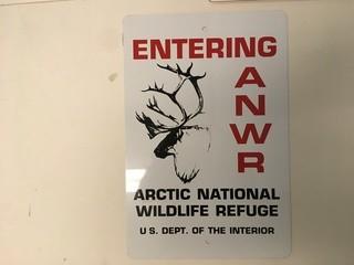 Arctic National Wildlife Refuge Tin Sign.