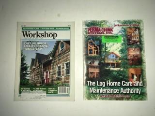 (2) Magazines, Workshop & Log Home Maintenance.