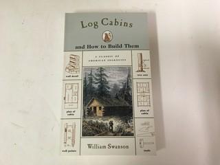 Log Cabins & How to Build Them Softcover.