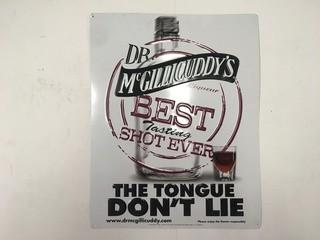 Dr. McGillicuddy's Tin Sign, 15" x 19".