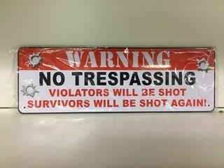 "No Trespassing" Tin Sign, 10-1/2" x 3-1/2".