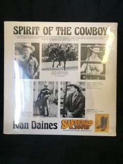 Ivan Daines, Spirit of The Cowboy Vinyl. 
