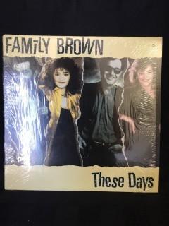 The Family Brown, These Days Vinyl. 