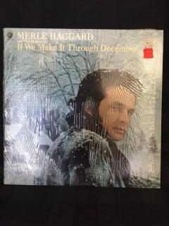 Merle Haggard, If We Make It Through December Vinyl. 