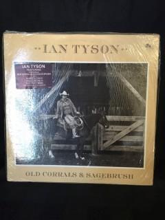 Ian Tyson, Old Corrals & Sagebrush Vinyl. 