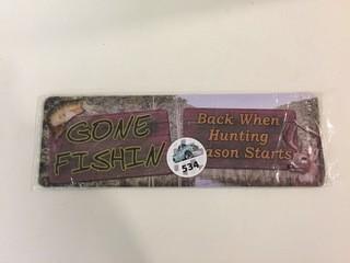 Gone Fishing Tin Sign, 3-1/2" x10-1/2".