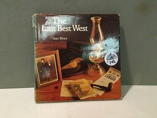 The Last Best West By Jean Bruce.