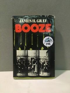 Booze By James H. Gray.