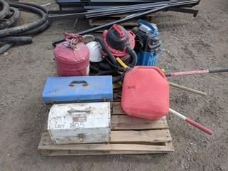 Lot of Assorted Shop Vacs, Tools Boxes, Gerry Cans, Etc.