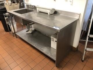 72" X 28" Stainless Steel Prep Table C/w Sink And Contents *Note: Buyer Responsible For Load Out*